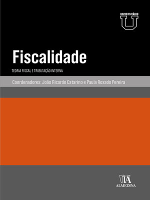 cover image of Fiscalidade--Teoria Fiscal e Tributação Interna